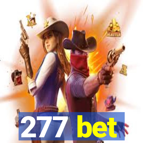 277 bet